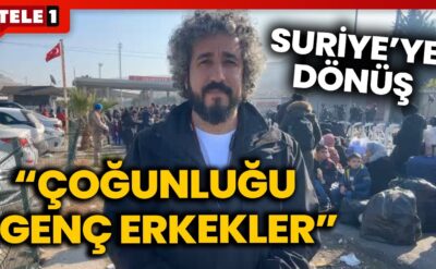 Suriye sınır kapısına dayandılar! İlk dönmek isteyenler belli oldu