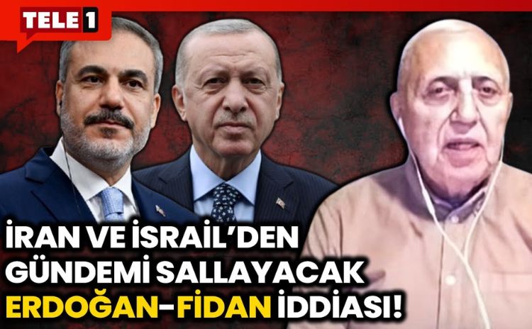 İran-İsrail basınından Erdoğan ve Hakan Fidan’a ilişkin flaş iddialar!